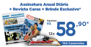 Assinatura Diario + Caras